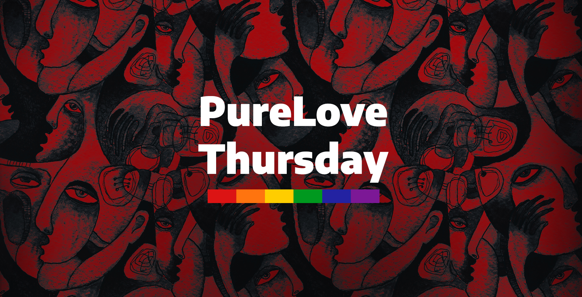 Pure Love Thursday